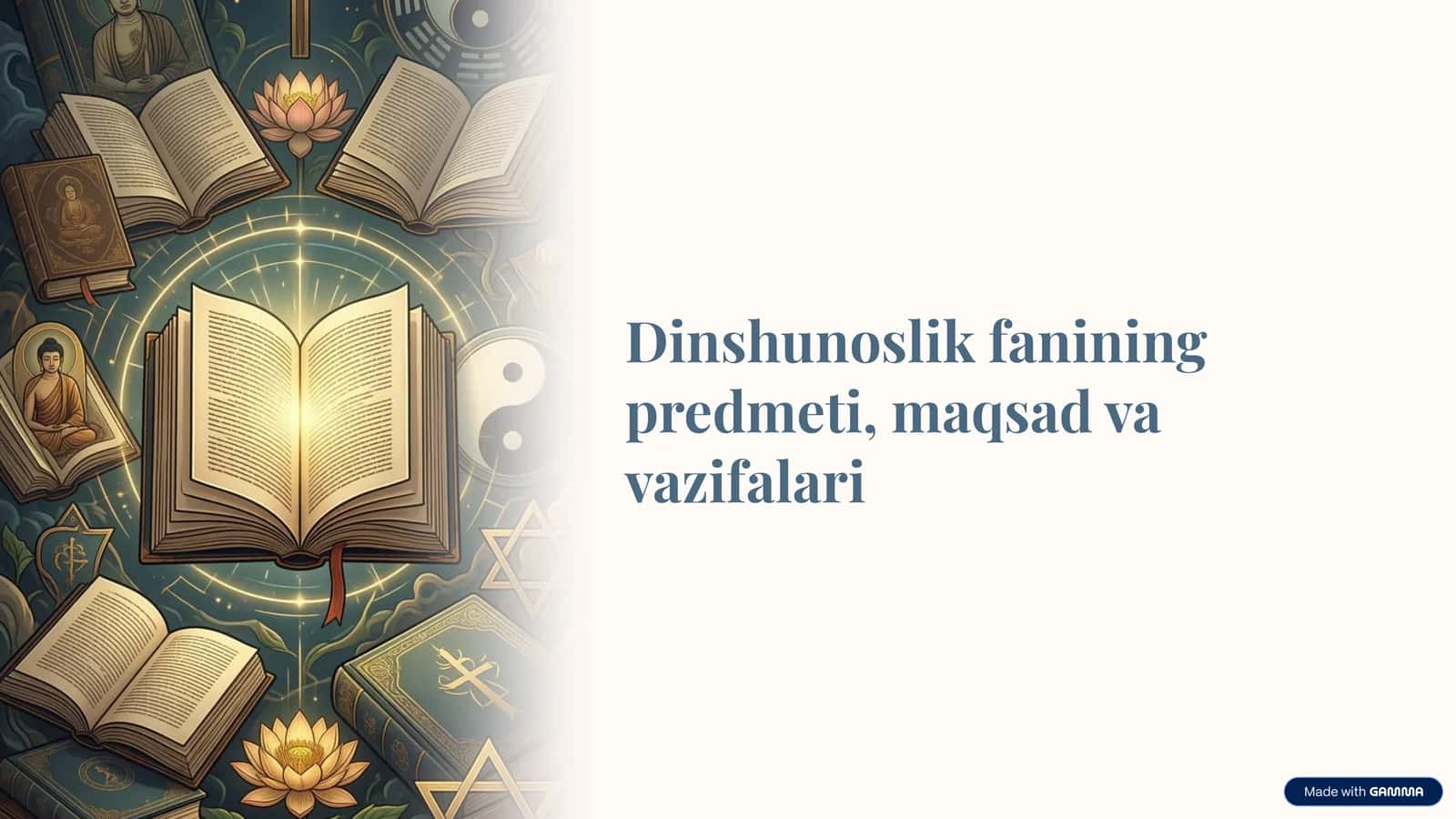 Dinshunoslik fanining predmeti, maqsad va vazifalari