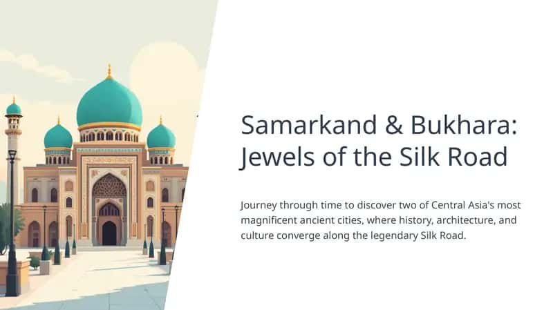 Samarkand & Bukhara: Jewels of the Silk Road