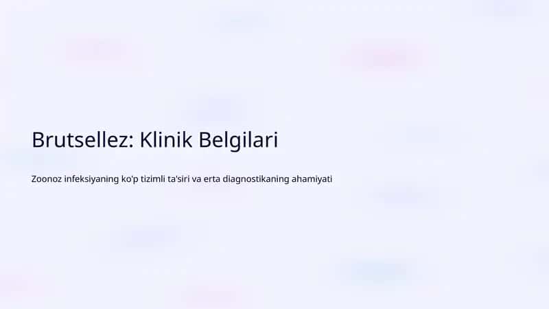 Brutsellez: Klinik Belgilari