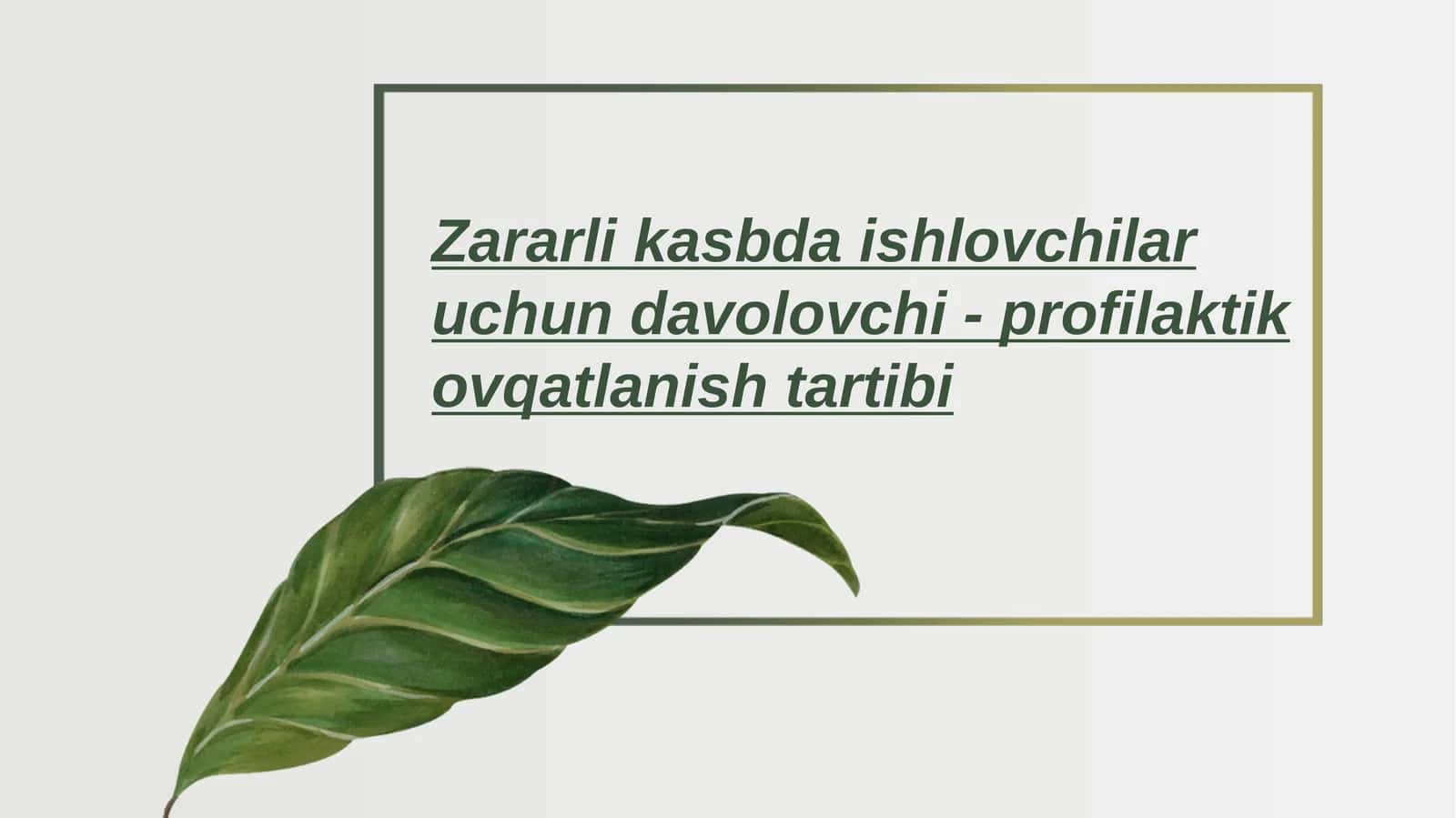Zararlik asbda ishlovchilar uchun davolovchi-profilaktik ovqatlanish tibbiyot