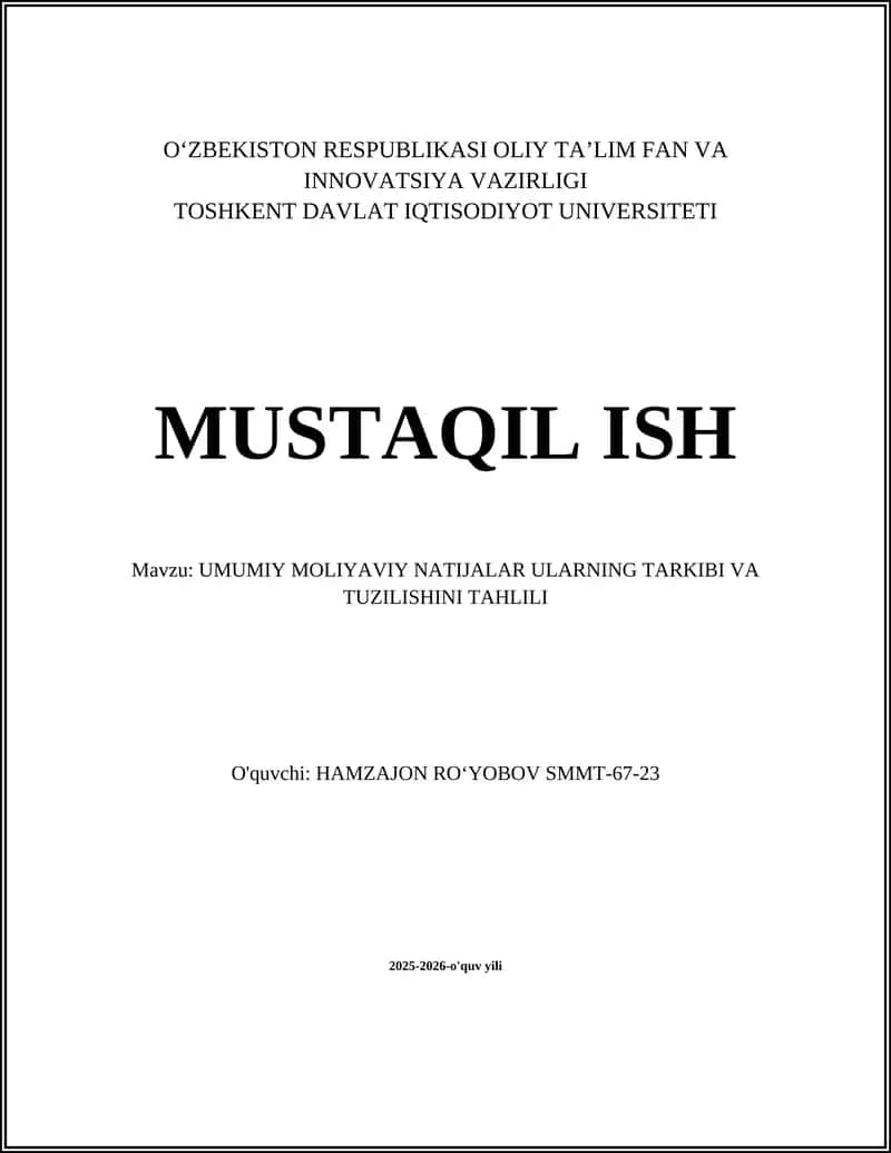 UMUMIY MOLIYAVIY NATIJALAR ULARNING TARKIBI VA TUZILISHINI TAHLILI
