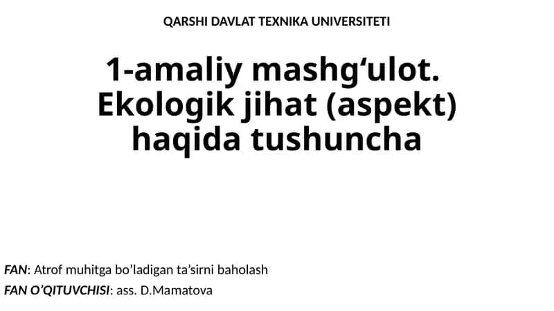 Ekologik jihatlar haqida tushuncha