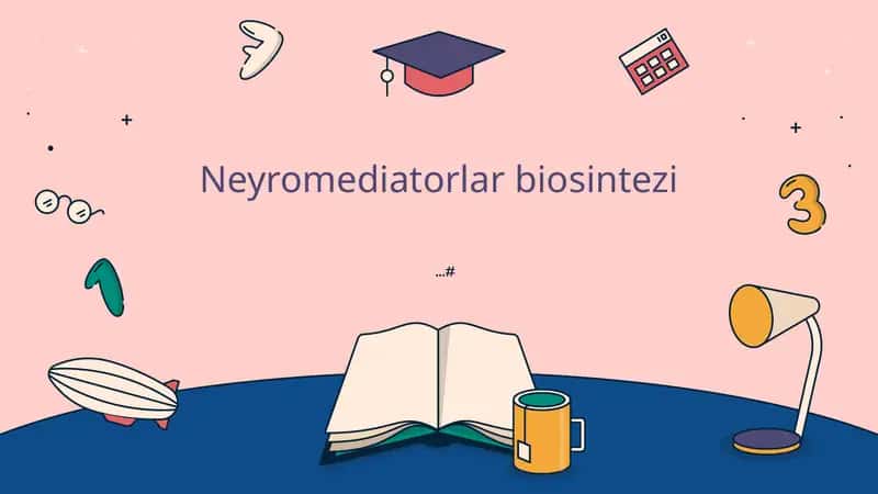 Neyromediatorlar biosintezi