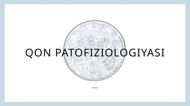 Qon patofiziologiyasi