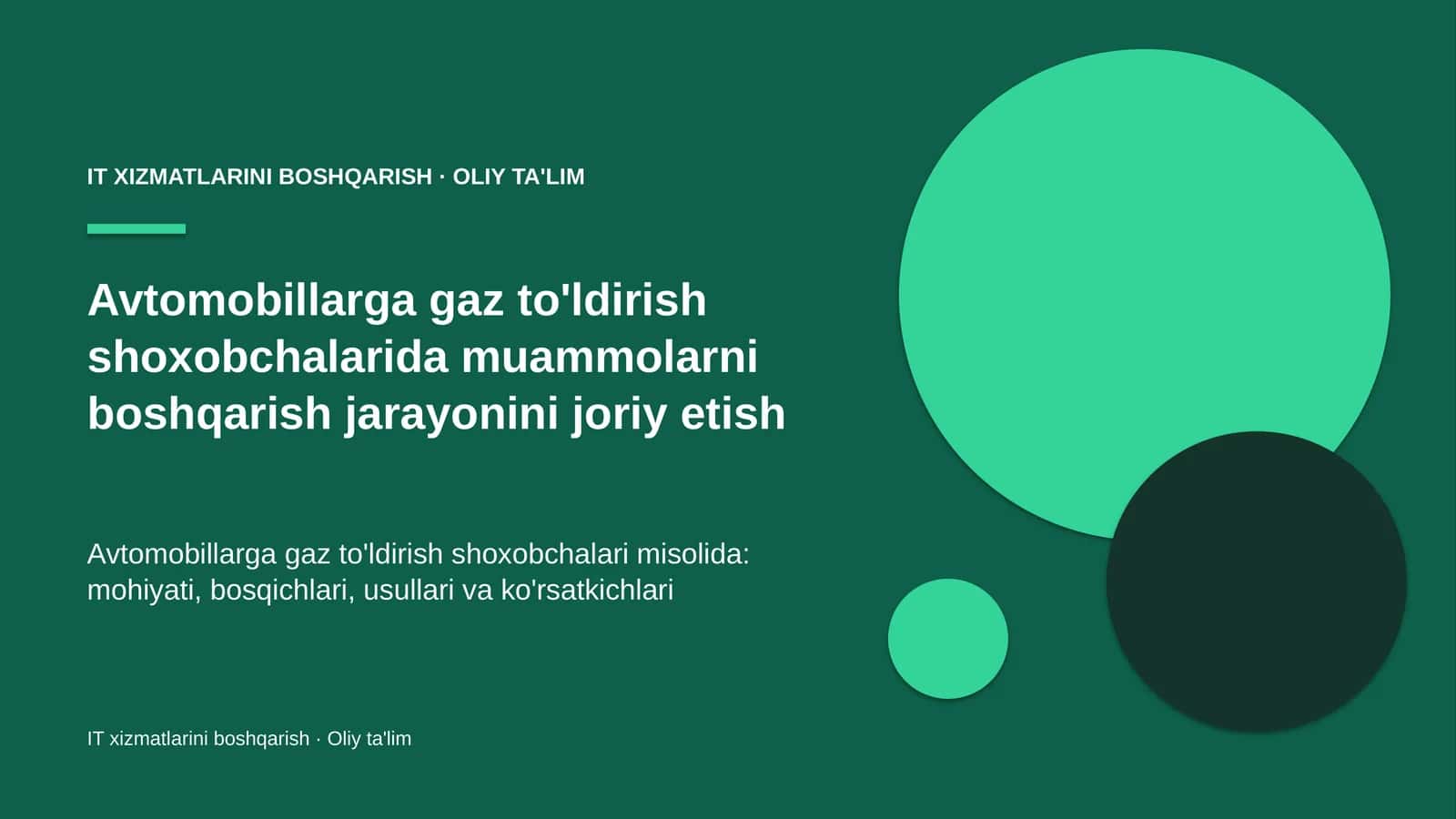 Avtomobillarga gaz to'ldirish shoxobchalarida muammolarni boshqarish jarayonini joriy etish