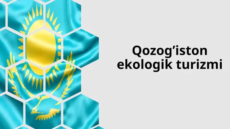 Qozog'iston ekologik turizmi