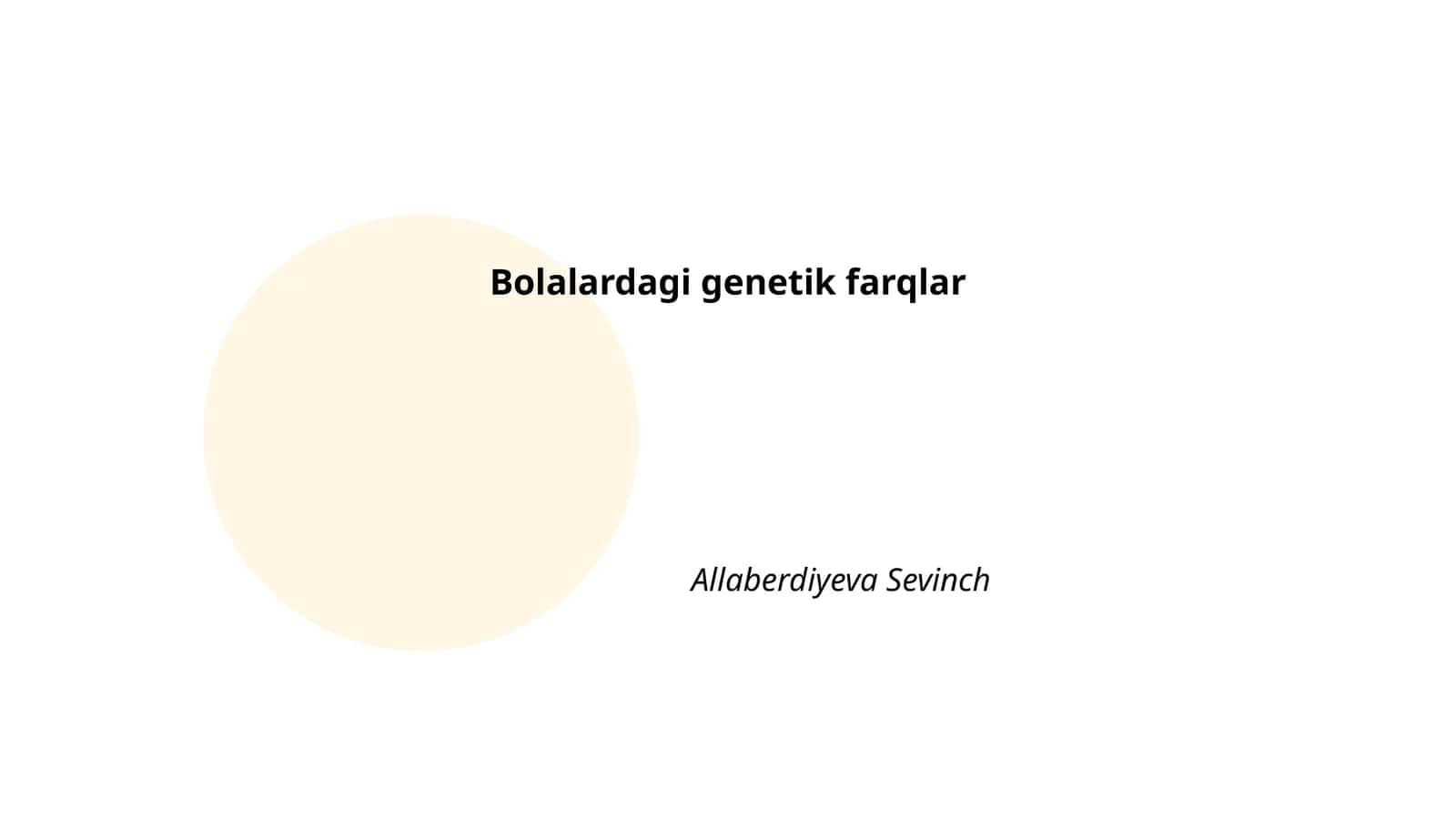 Bolalardagi genetik farqlar