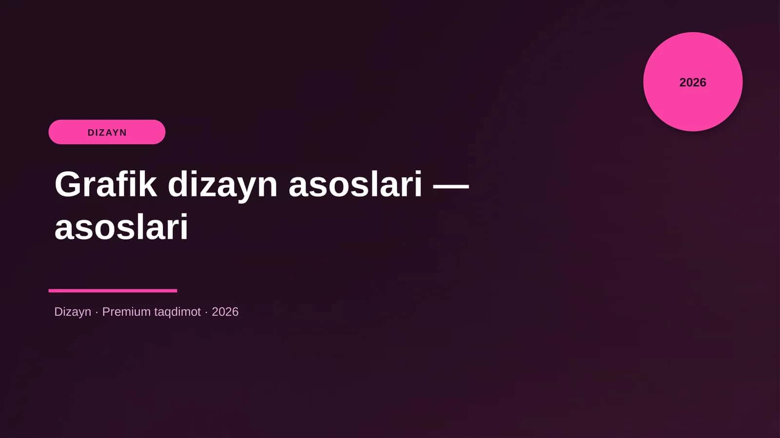 Grafik dizayn asoslari — asoslari