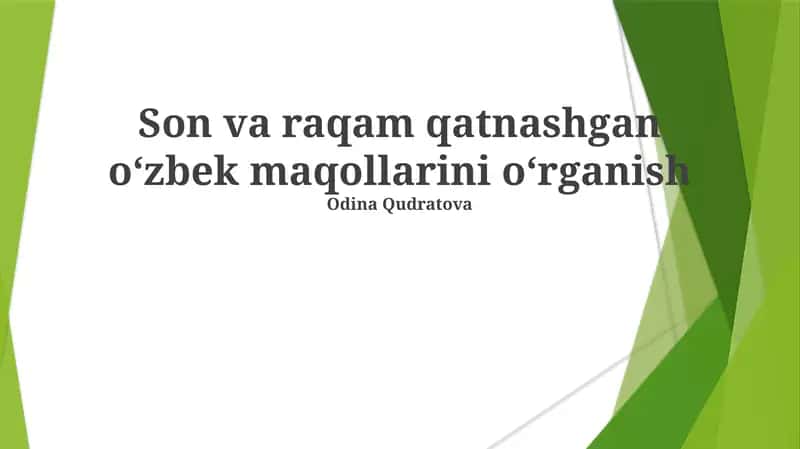 O'zbek Maqollari Son va Raqam Qatnashishi