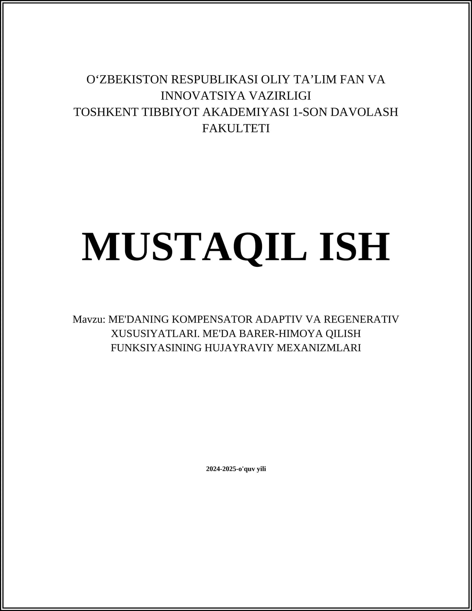 ME'DANING KOMPENSATOR ADAPTIV VA REGENERATIV XUSUSIYATLARI. ME'DA BARER-HIMOYA QILISH FUNKSIYASINING HUJAYRAVIY MEXANIZMLARI