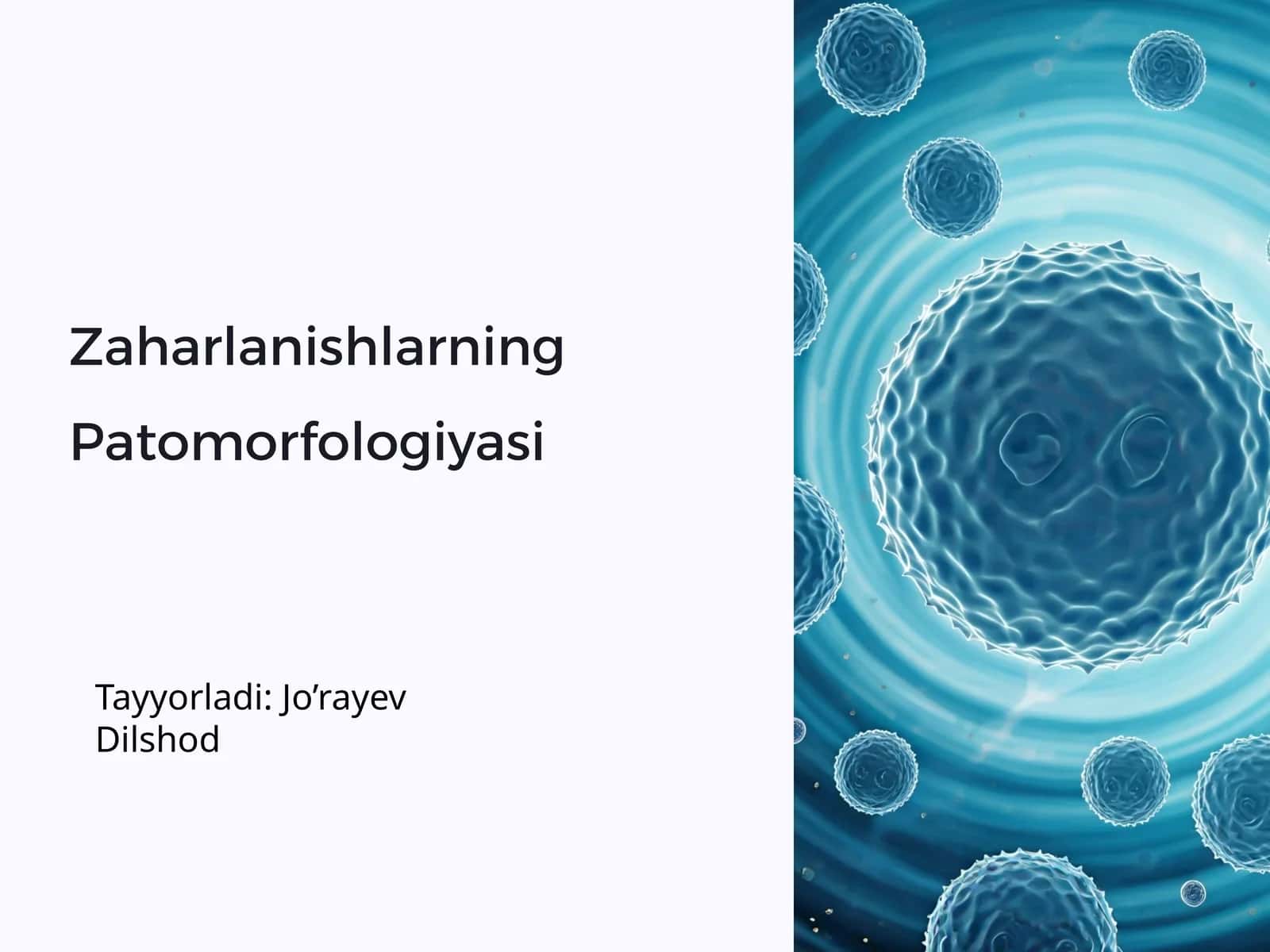 Zaharlanishlarning Patomorfologiyasi