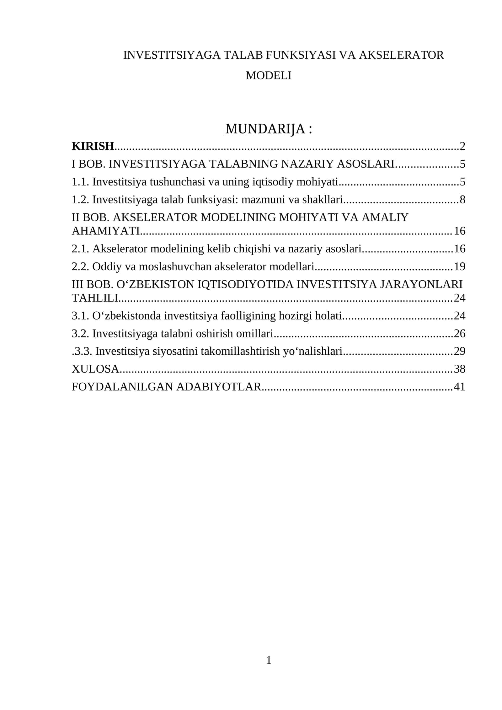 INVESTITSIYAGA TALAB FUNKSIYASI VA AKSELERATOR MODELI