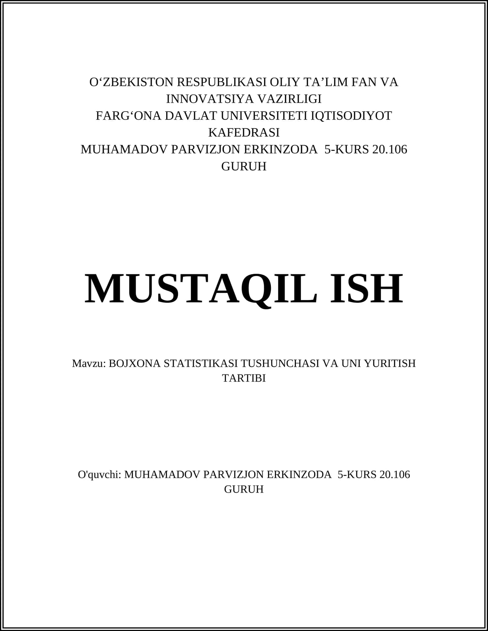 BOJXONA STATISTIKASI TUSHUNCHASI VA UNI YURITISH TARTIBI