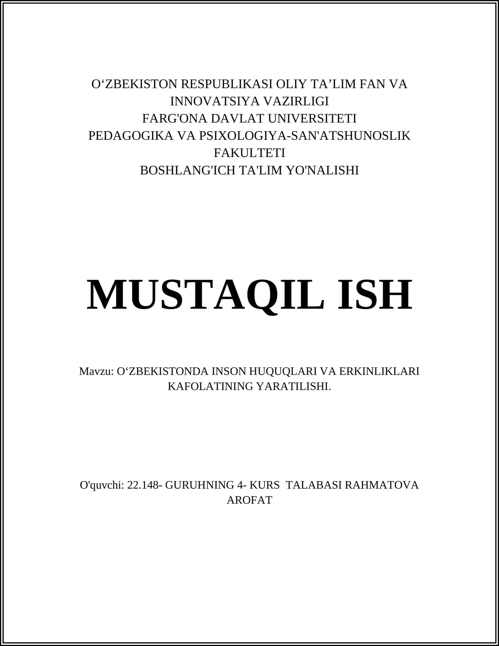 O‘ZBEKISTONDA INSON HUQUQLARI VA ERKINLIKLARI KAFOLATINING YARATILISHI