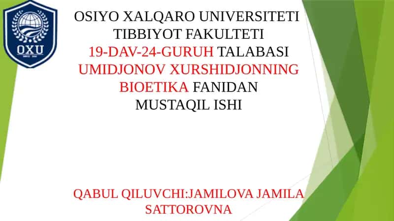 UMIDJON XURSHIDJONNING BIOETIKA FANIDAN MUSTAQIL ISHI