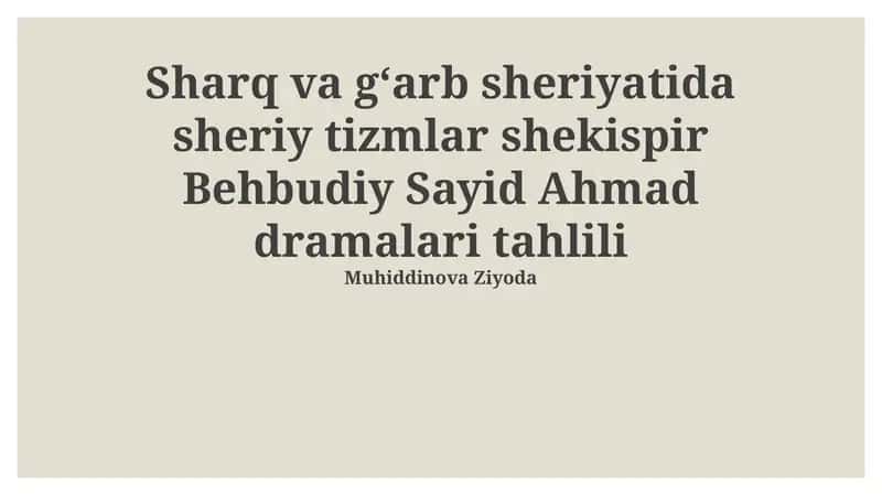 Sharq va gʻarb sheriyatida sheriy tizmlar shekispir Behbudiy Sayid Ahmad dramalari tahlili