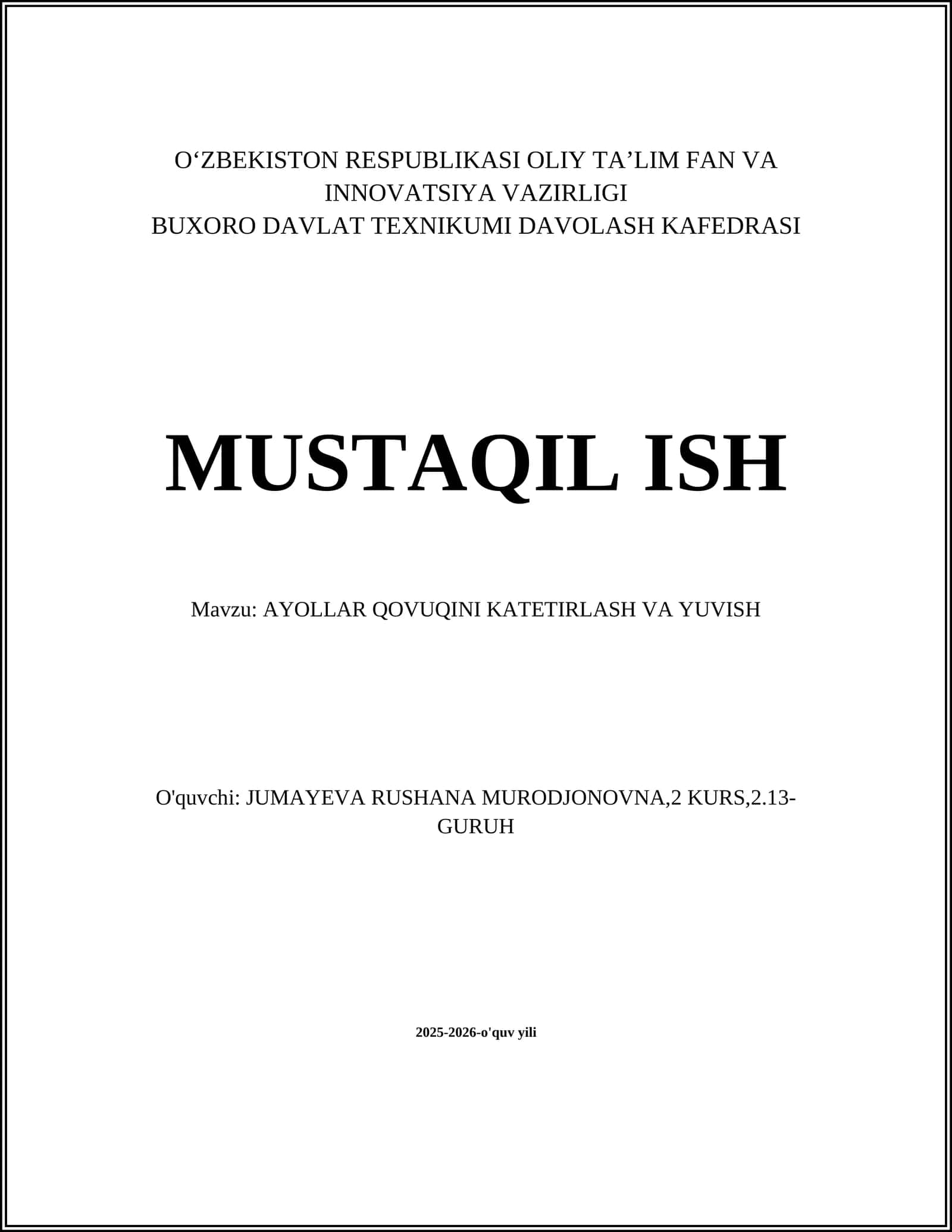 AYOLLAR QOVUQINI KATETIRLASH VA YUVISH