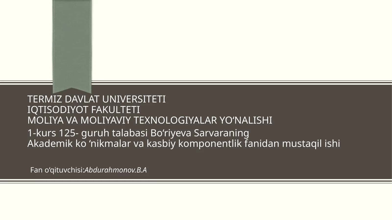 Termiz Davlat Universiteti IQTISODIYOT FAKULTETI MOLIYA VA MOLIYAVIY TEXNOLOGIYALAR YO‘NALISHI