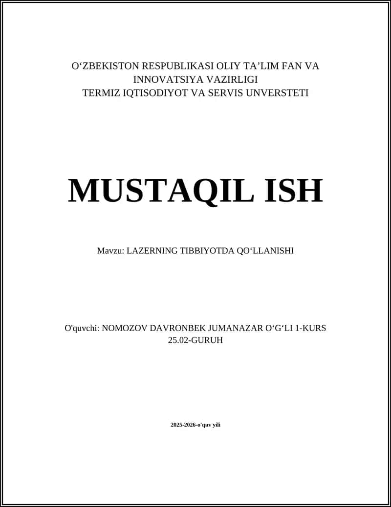 LAZERNING TIBBIYOTDA QOʻLLANISHI