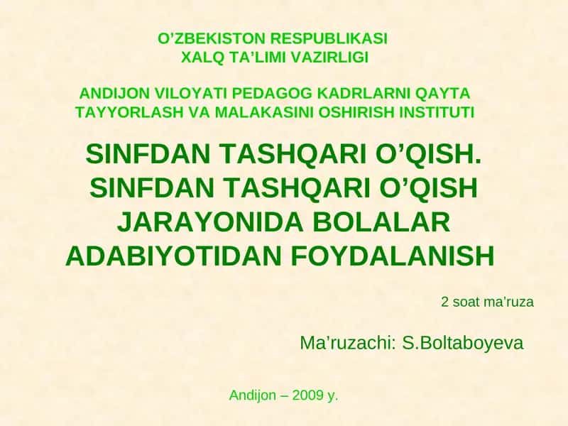 SINFDAN TASHQARI O’QISH JARAYONIDA BOLALAR ADABIYOTIDAN FOYDALANISH