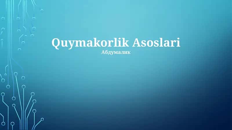 Quymakorlik Asoslari