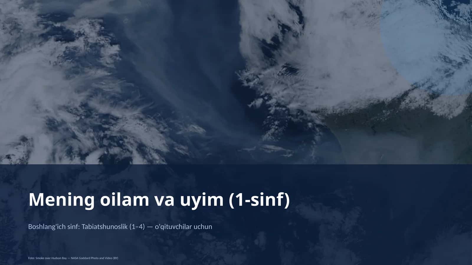 Mening oilam va uyim (1-sinf)