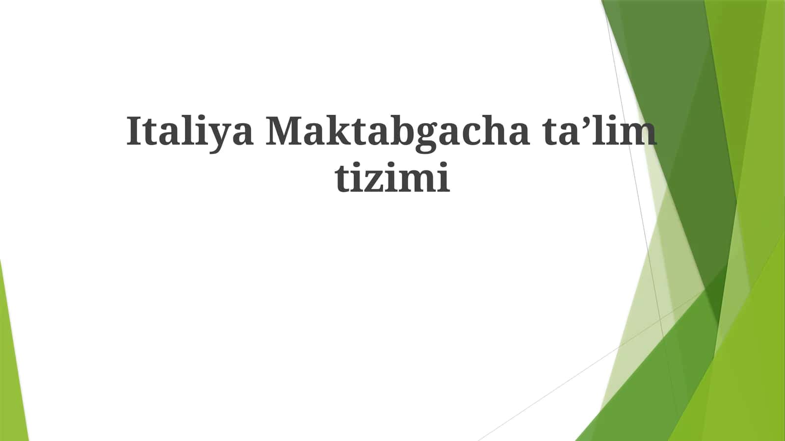 Italiya Maktabgacha ta'lim tizimi