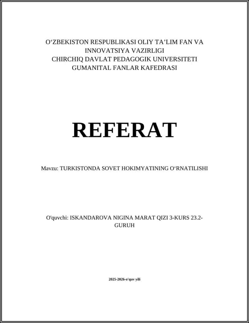 TURKISTONDA SOVET HOKIMYATINING OʻRNATILISHI