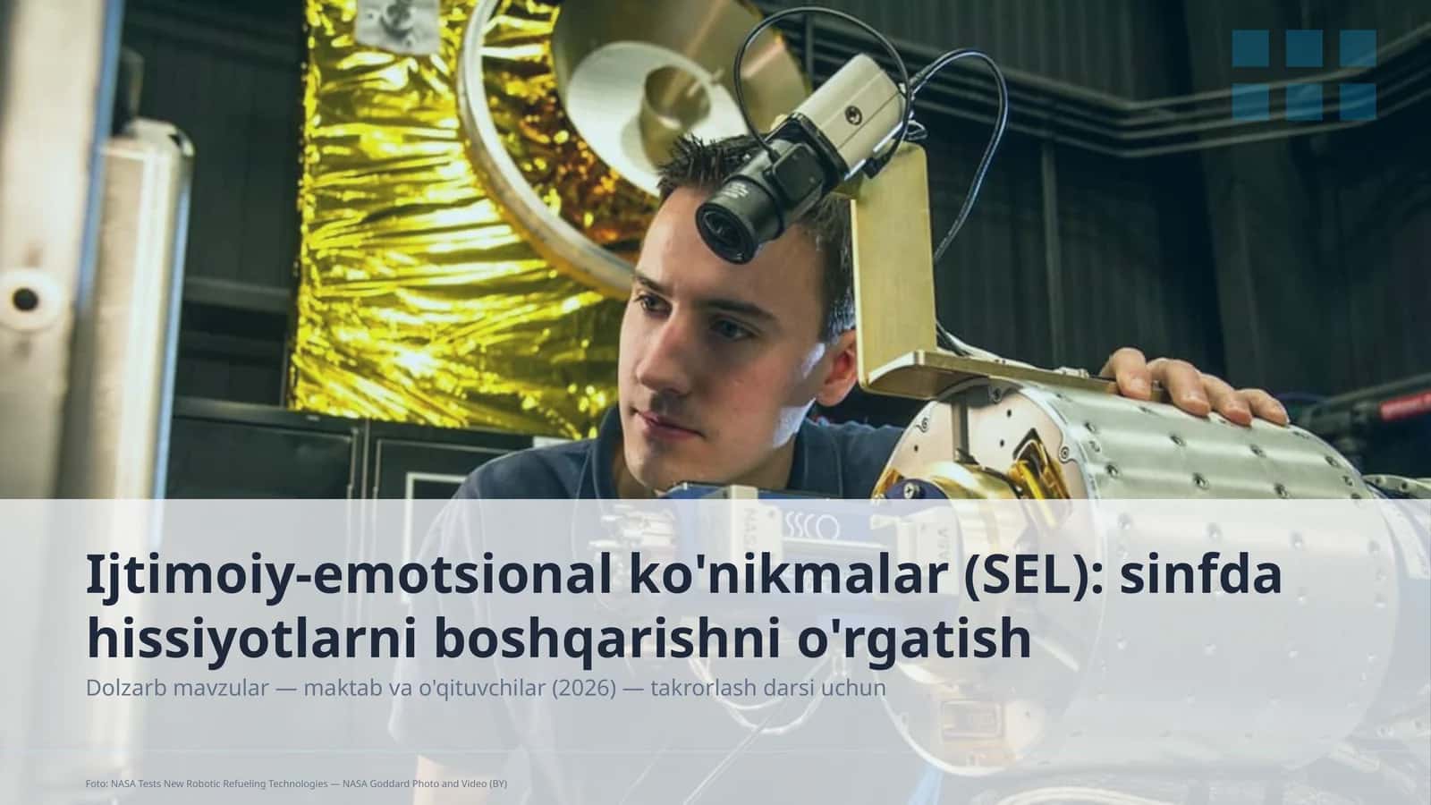 Ijtimoiy-emotsional ko'nikmalar (SEL): sinfda hissiyotlarni boshqarishni o'rgatish