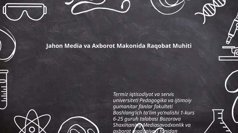 Bozorova Shaxinaning Mediasavodxonlik va axborot madaniyati fanidan tayyorlagan taqdimoti