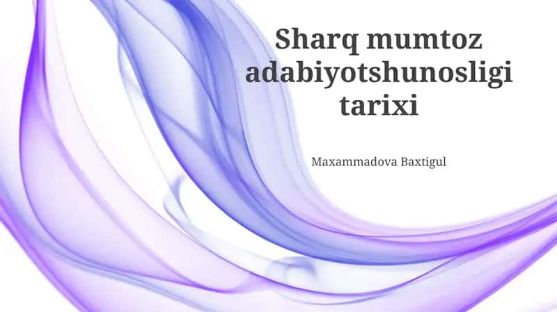 Sharq mumtoz adabiyotshunosligi tarixi