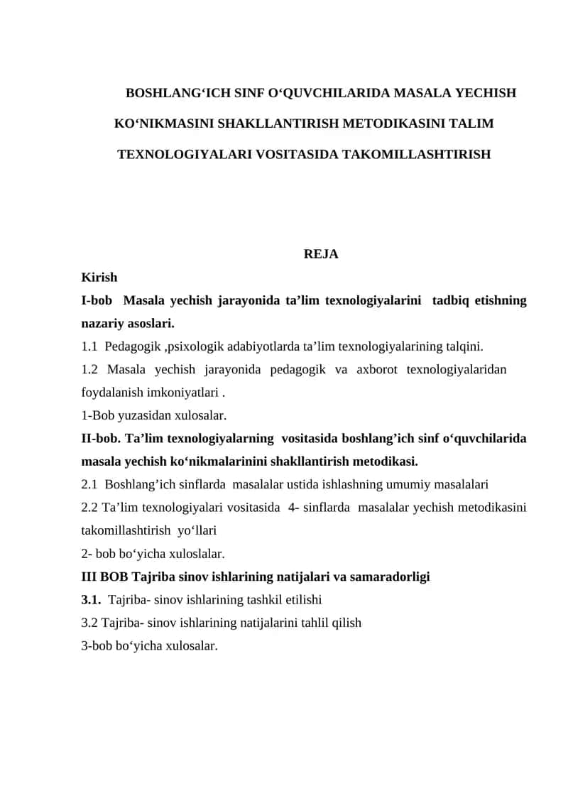 BOSHLANG‘ICH SINF O‘QUVCHILARIDA MASALA YECHISH KO‘NIKMASINI SHAKLLANTIRISH METODIKASINI TALIM TEXNOLOGIYALARI VOSITASIDA TAKOMILLASHTIRISH