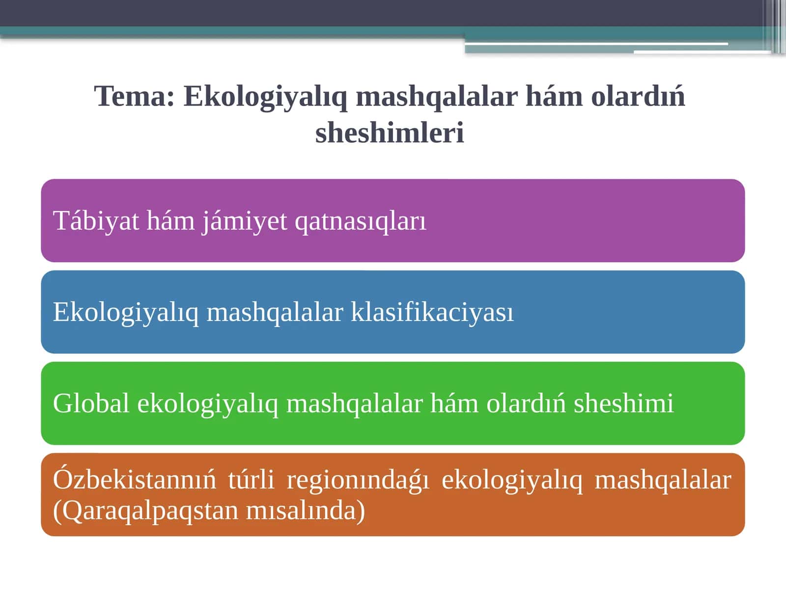Ekologiyalıq mashqalalar hám olardıń sheshimleri