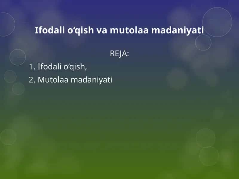 Ifodali o‘qish va mutolaa madaniyati