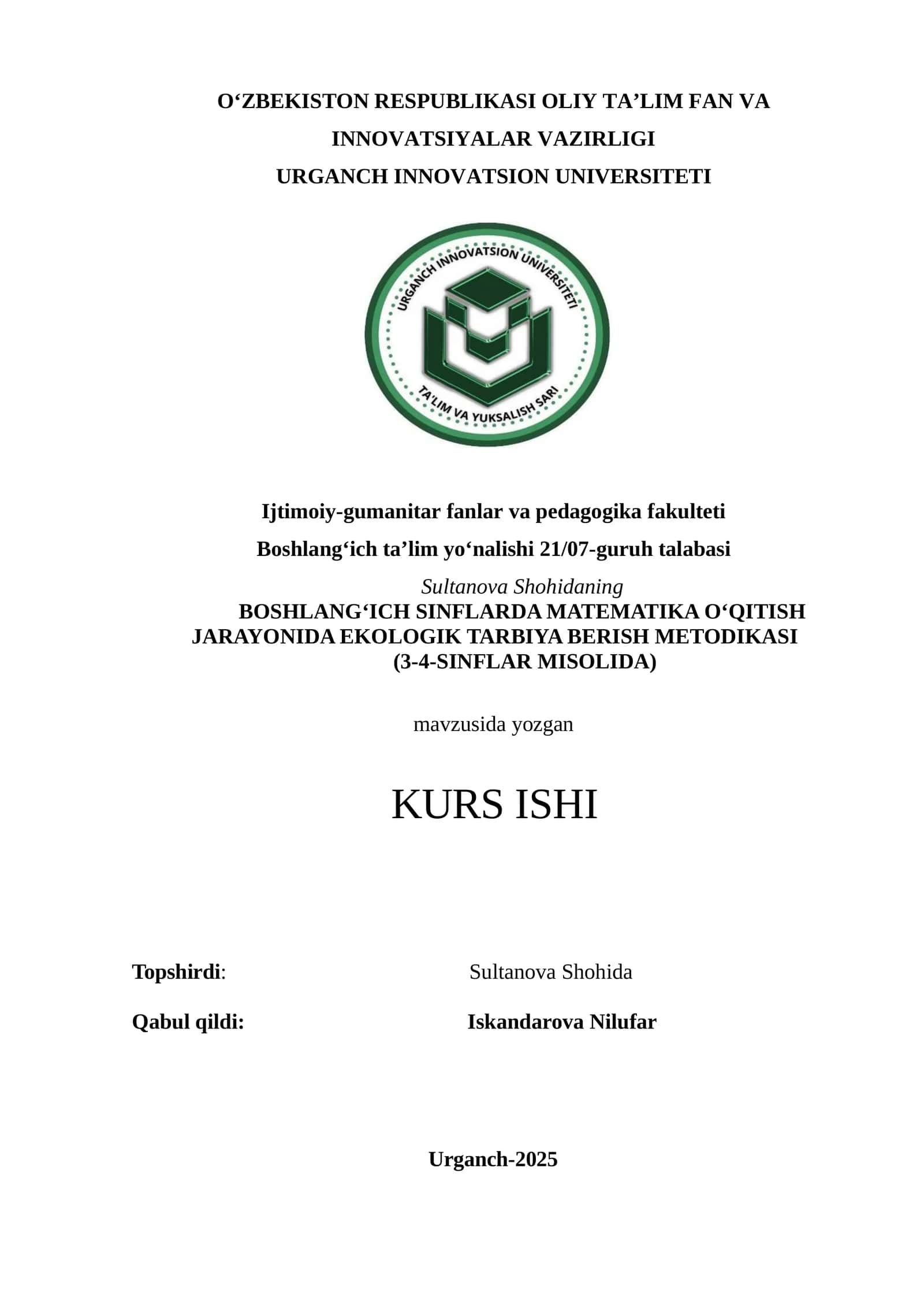 BOSHLANG‘ICH SINFLARDA MATEMATIKA O‘QITISH JARAYONIDA EKOLOGIK TARBIYA BERISH METODIKASI