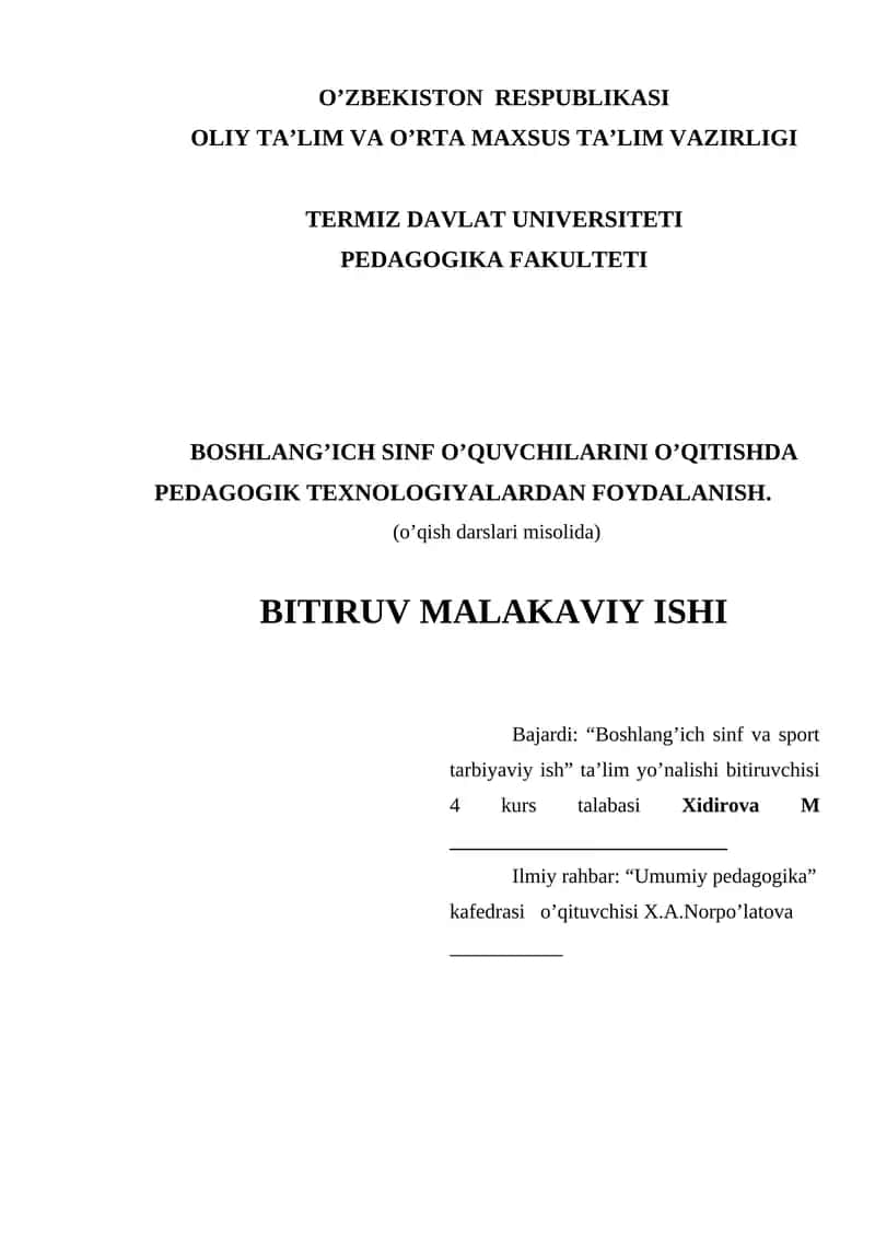 Bajardi: “Boshlang’ich sinf va sport tarbiyaviy ish” ta’lim yo’nalishi bitiruvchisi 4 kurs talabasi Xidirova M