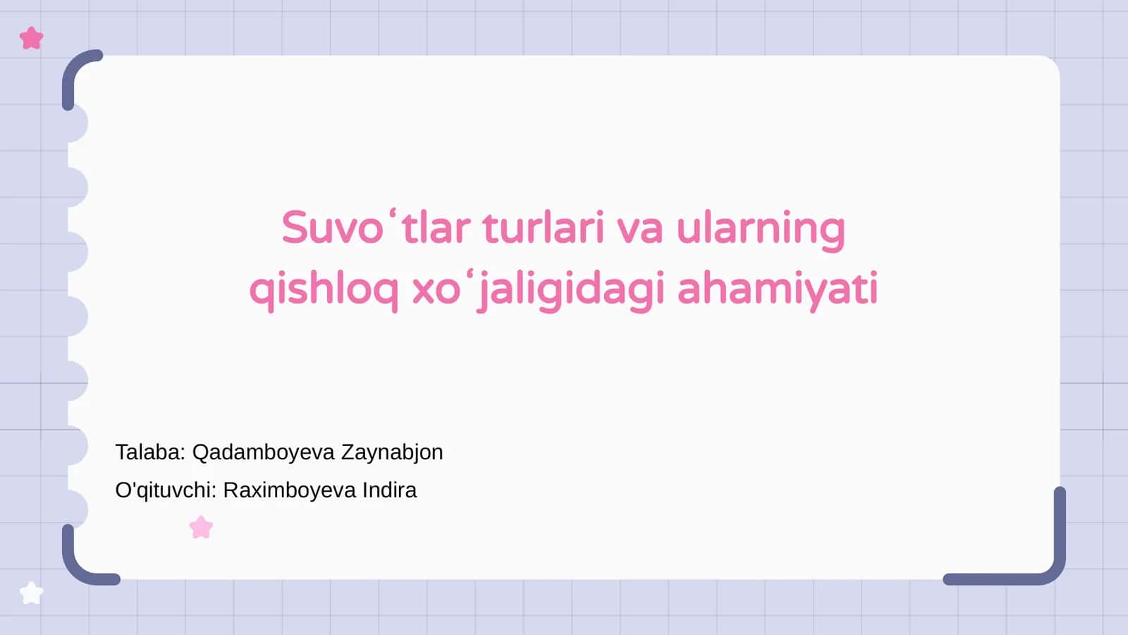 Suvoʻtlar turlari va ularning qishloq xoʻjaligidagi ahamiyati