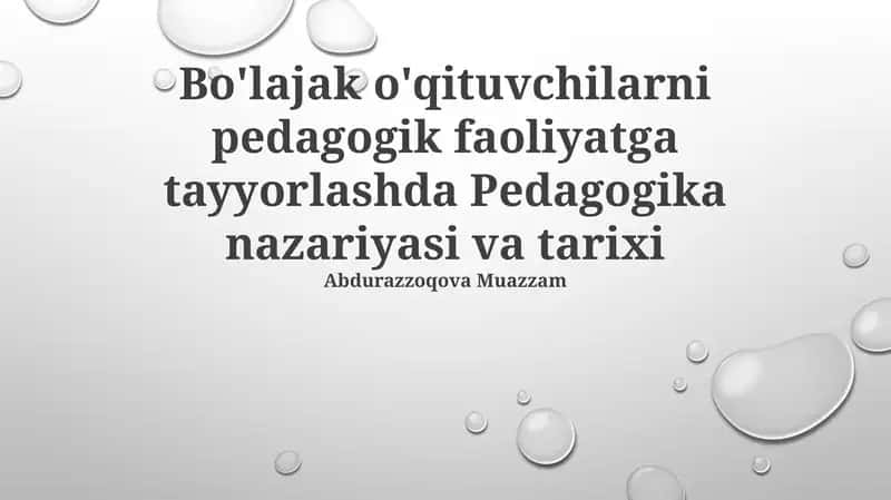 Pedagogika nazariyasi va tarixi