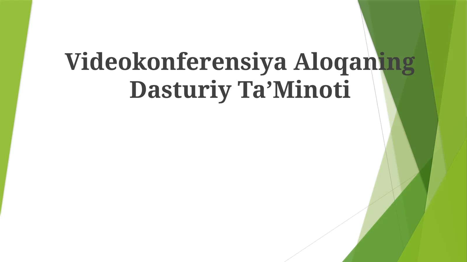 Videokonferensiya AloqaningDasturiyTaʼMinoti