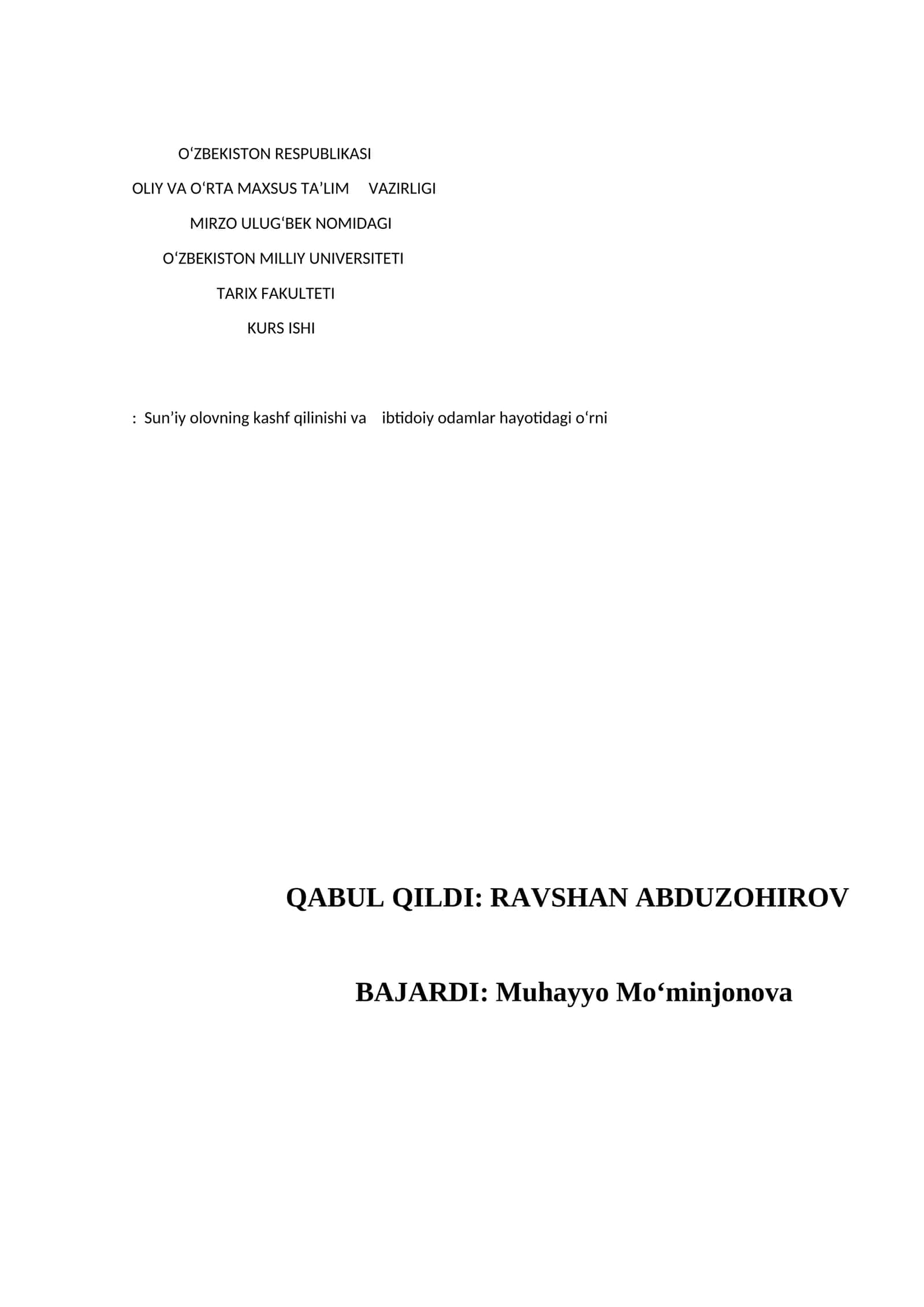 Sunʼiy olovning kashf qilinishi va ibtidoiy odamlar hayotidagi oʻrni