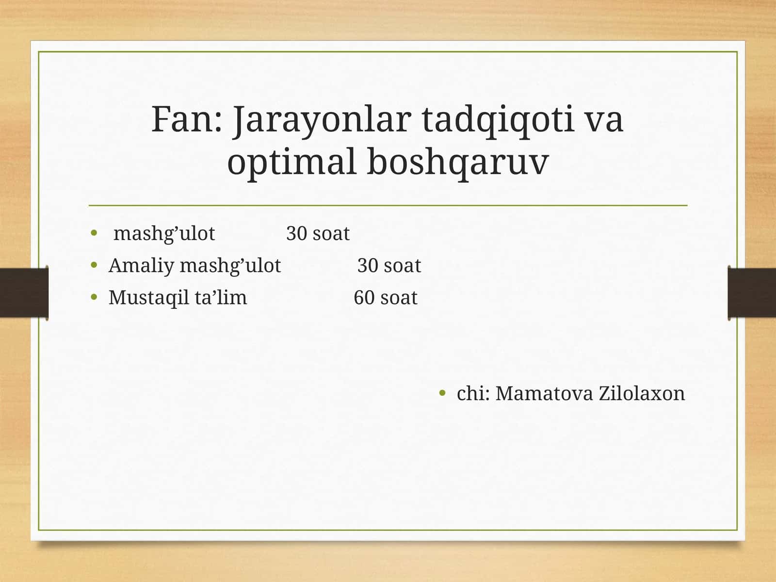 Fan: Jarayonlar tadqiqoti va optimal boshqaruv