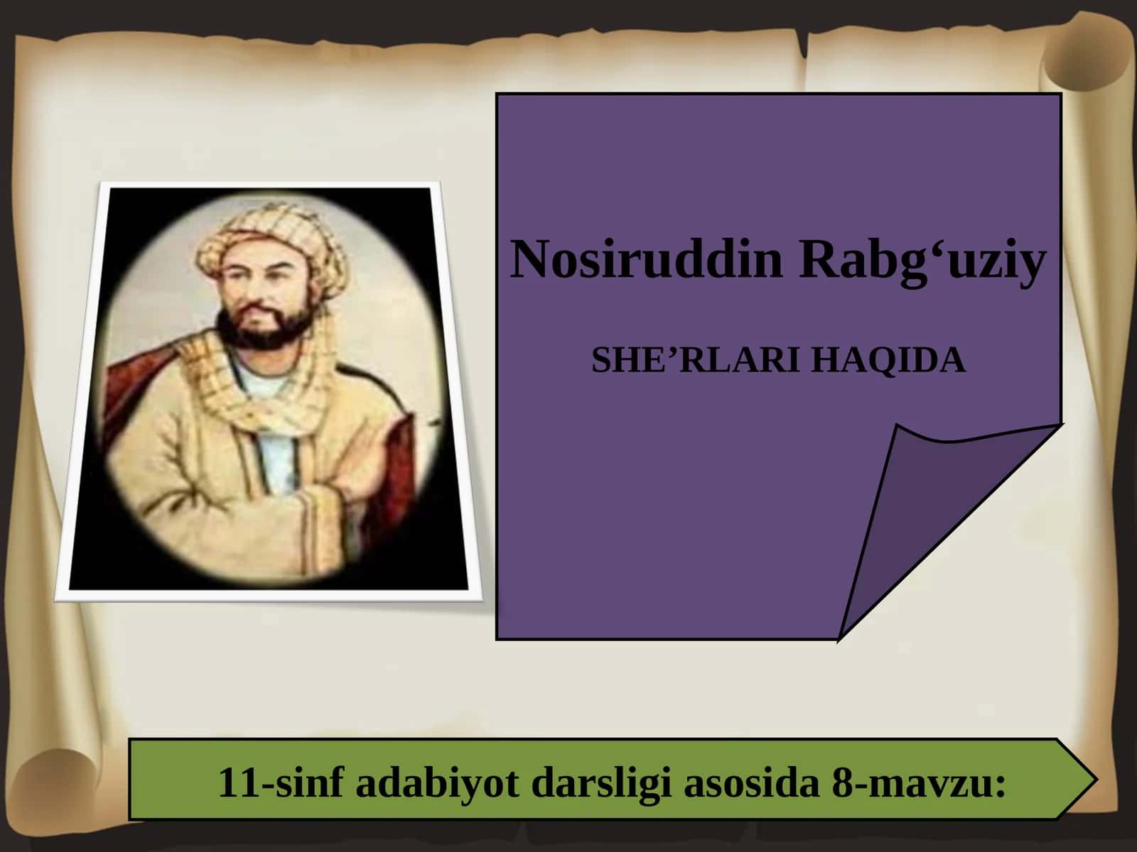 11-sinf Nosiruddin Rabg'uziy she'rlari haqida