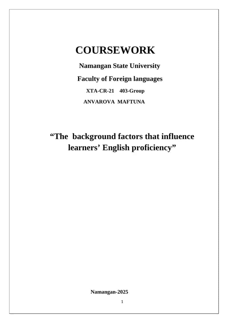 Factors that influence learners' English proficiency