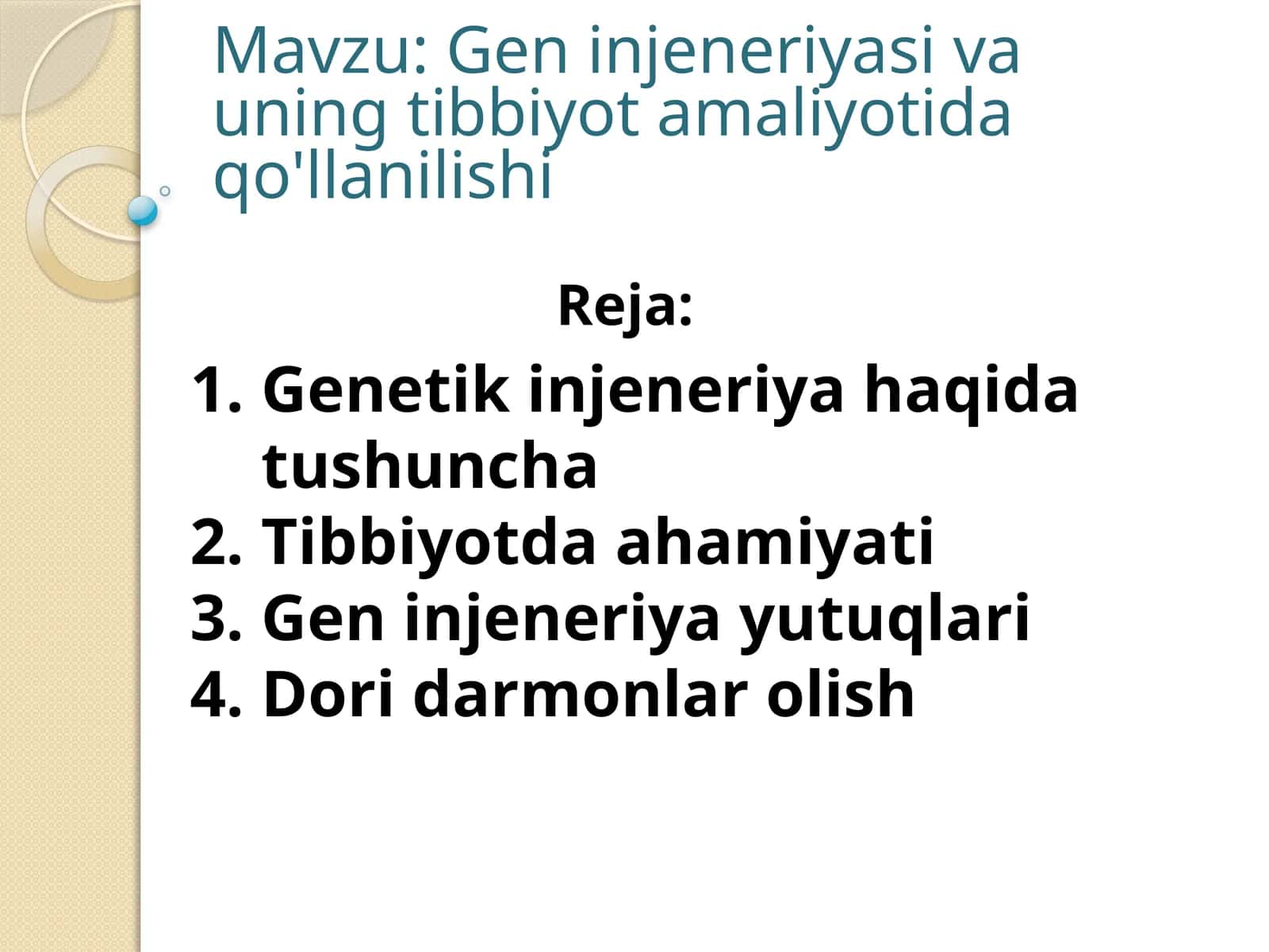 Gen injeneriyasi va uning tibbiyot amaliyotida qo'llanilishi