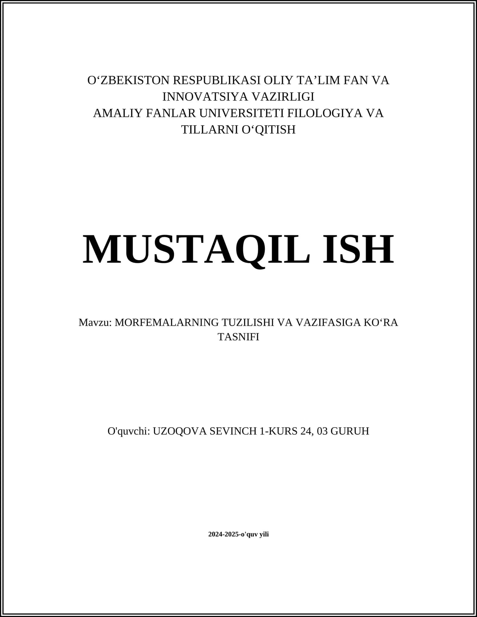 MORFEMALARNING TUZILISHI VA VAZIFASIGA KOʻRA TASNIFI