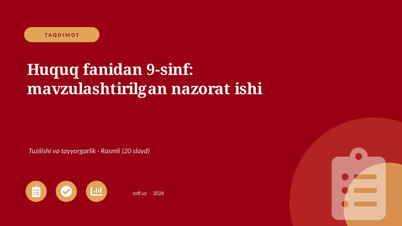 Huquq fanidan 9-sinf: mavzulashtirilgan nazorat ishi