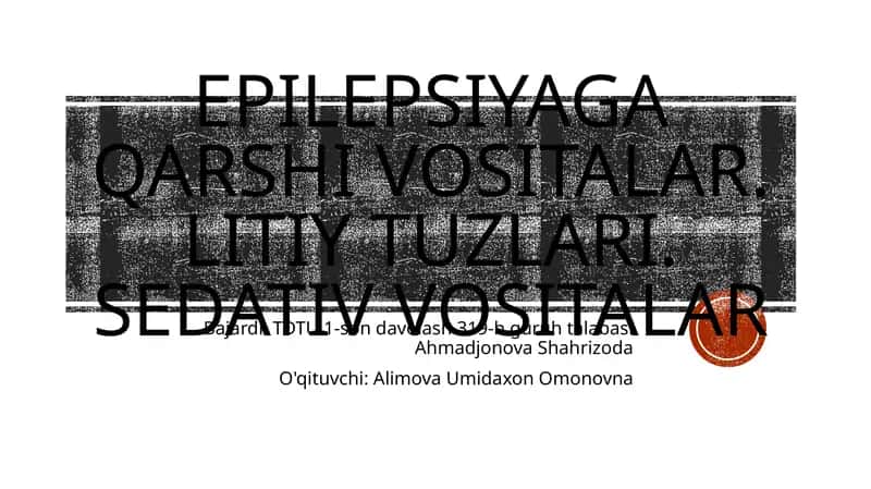 Epilepsiyaga qarshi vositalar