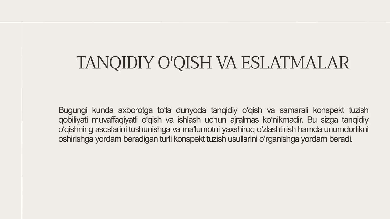 TANQIDIY O'QISH VA ESLATMALAR
