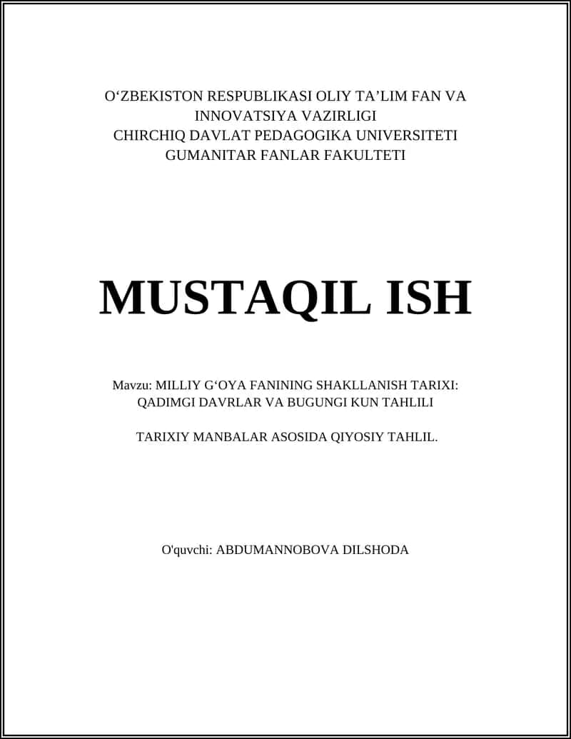 MILLIY G‘OYA FANINING SHAKLLANISH TARIXI: QADIMGI DAVRLAR VA BUGUNGI KUN TAHLILI
