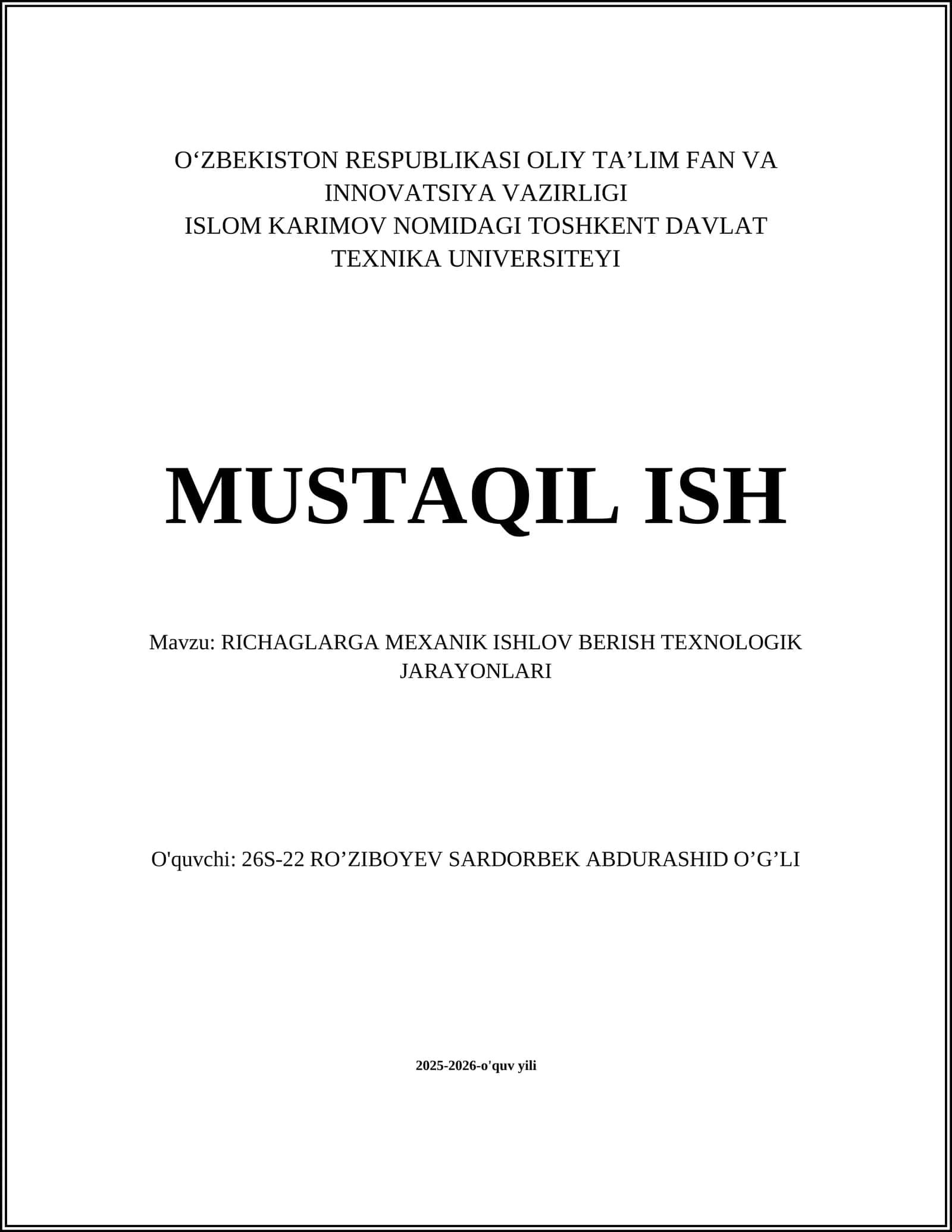 RICHAGLARGA MEXANIK ISHLOV BERISH TEXNOLOGIK JARAYONLARI